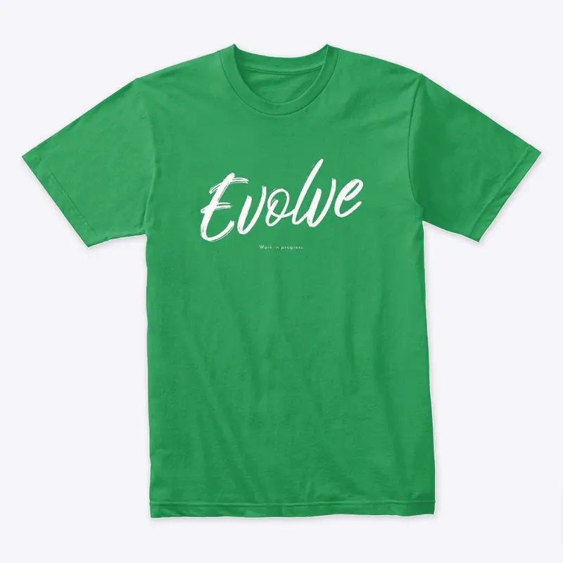 Evolve work in progress apparel.