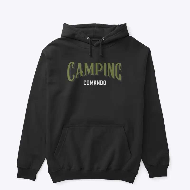 Camping comando.