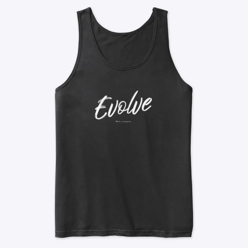 Evolve work in progress apparel.